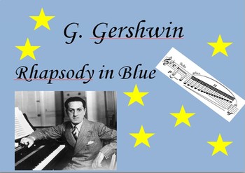 Preview of G. Gerschwin and Rhapsody in Blue - Unique active listening