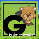 G is for Groundhog Themed Unit - Preschool Lesson Plans