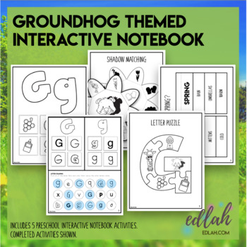 Preview of G is for Groundhogs Themed Interactive Notebook - Preschool - Distance Learning