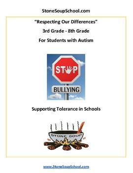 Preview of Grades 3-8:"Respect Our Differences, Support Tolerance" for Students w/ Autism