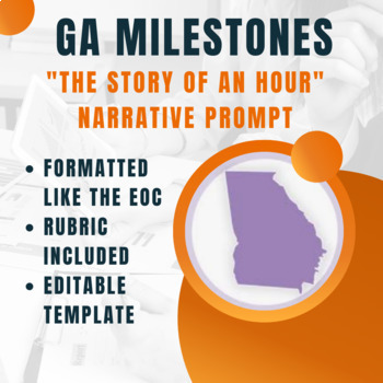 Preview of GA Milestones EOC 11th Grade American Lit "Story of an Hour" Narrative Prompt