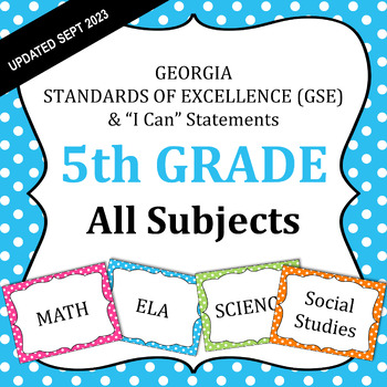 Preview of GA Standards (GSE) 5th Grade Standards and I Can Statements Brights BUNDLE