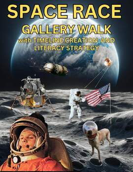 Preview of GALLERY WALK of SPACE RACE EVENTS (Also includes Timelines, Worksheets and Keys)
