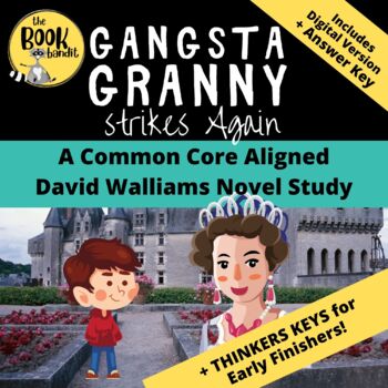 Preview of GANGSTA GRANNY STRIKES AGAIN - Novel Study with Distance Learning Options