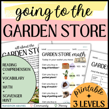Preview of GARDEN STORE LIFE SKILLS | Reading Comprehension, Math, Community Scavenger Hunt