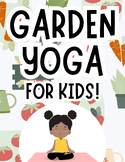 GARDEN-THEMED YOGA CARDS FOR KIDS - 10 Poses + Yoga Guide 