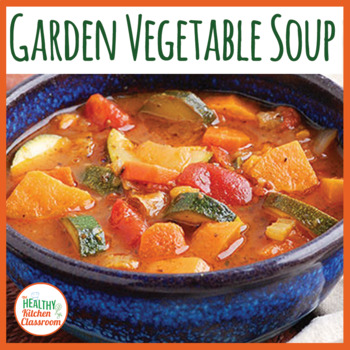 Preview of GARDEN VEGETABLE SOUP RECIPE LESSON | COOKING WITH KIDS