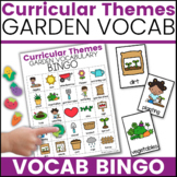 GARDEN Vocabulary Bingo for Speech Therapy | Curricular Themes