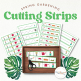 GARDENING Cutting Strips for PreK and Kindergarten | Fine 