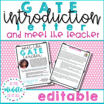 Preview of GATE Letter and Meet the Teacher Templates