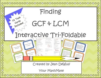 Preview of GCF & LCM Interactive Tri-Foldable Task Cards Included!