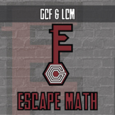 GCF and LCM Escape Room Activity - Printable & Digital Game
