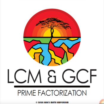 Preview of GCF and LCM Prime Factorization