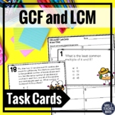 GCF and LCM Task Cards 6.NS.4