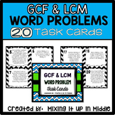 GCF and LCM  WORD PROBLEM Task Cards