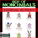 GCF of Monomials/Algebraic Expressions Christmas Gingerbre