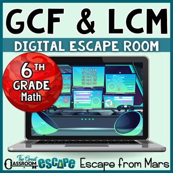 Preview of GCF and LCM Activity 6th Grade Math Digital Escape Room Least Common Multiple