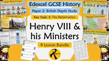 Preview of GCSE History Edexcel: Henry VIII & his Ministers - UNIT 3 BUNDLE (9 lessons)