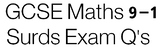 GCSE Maths 9-1 Surds Exam Practise