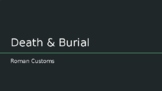 GCSE Myth & Religion - Roman Death & Burial