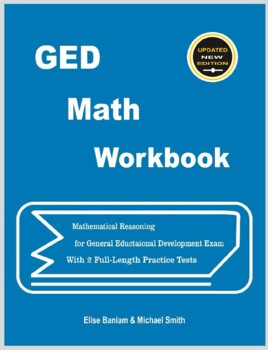 Preview of GED Math Workbook: Mathematical Reasoning for General Educational Development