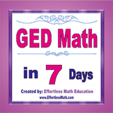 GED Math in 7 Days + 2 full-length GED Math practice tests