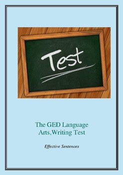 Preview of GED Writing Test Practice Booklet/ Writing Effective Sentences