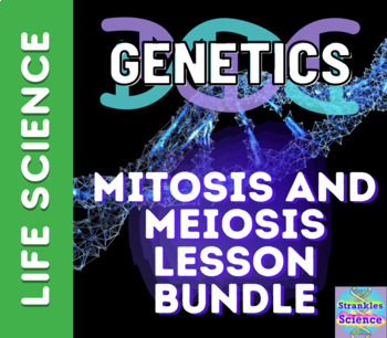 Preview of GENETICS: Mitosis and Meiosis Lesson BUNDLE!
