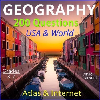 Preview of GEOGRAPHY - 200 USA & World Map Questions for Atlas & Internet (Grades 3-7)