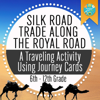 Preview of GEOGRAPHY, ANCIENT HISTORY, TRADING ALONG THE SILK ROAD, PAST AND PRESENT