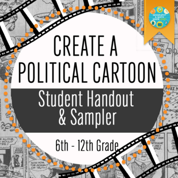 Preview of GEOGRAPHY: HOW TO CREATE A POLITICAL CARTOON (STUDENT HANDOUT & EXAMPLES)