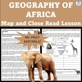 GEOGRAPHY OF AFRICA: Impact on Humans - Map and Close Read