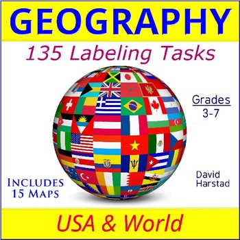 Preview of GEOGRAPHY | USA & World Maps | 135 Map Labeling Tasks (Gr. 3-7)