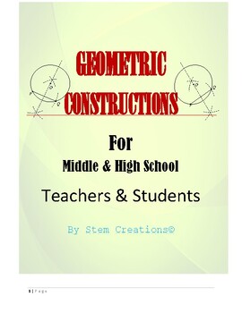 Preview of AN ELABORATE GEOMETRIC CONSTRUCTIONS GUIDE FOR HIGH SCHOOL TEACHERS/STUDENTS