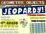 GEOMETRIC SHAPES - Fourth Grade MATH JEOPARDY! handouts & 