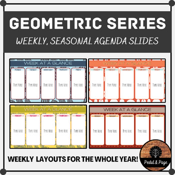 Preview of GEOMETRIC WEEKLY - Seasonal Agenda Slides