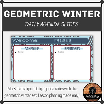 Preview of GEOMETRIC WINTER - Daily Agenda Slides