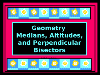 Preview of GEOMETRY PP:  Medians, Altitudes, and Perpendicular Bisectors/DISTANCE LEARNING