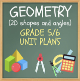 GEOMETRY UNIT (2D shapes and angles) - Grade 5/6 - NEW ONT