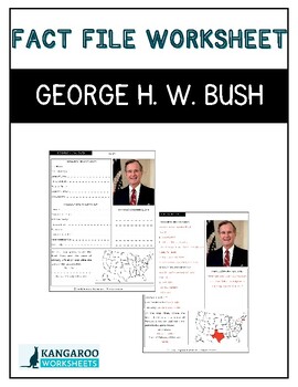 Preview of GEORGE H. W. BUSH - Fact File Worksheet - Research Sheet