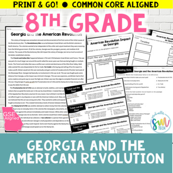 Preview of GEORGIA and the AMERICAN REVOLUTION Reading Passage (SS8H3a) GSE and CCSS