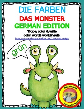 Preview of GERMAN - DIE FARBEN - DAS MONSTER -German MONSTER THEME trace & color worksheets