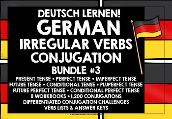 Preview of GERMAN IRREGULAR VERBS CONJUGATION PRACTICE BUNDLE #3