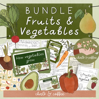 Preview of Fruits & Vegetables Bundle - Science & Health Worksheets, Games, Center Signs