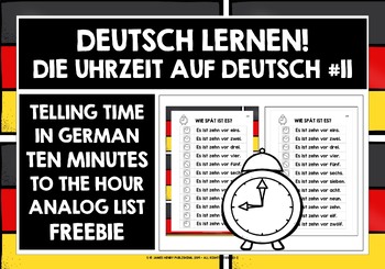 Preview of GERMAN TELLING TIME 10 MINUTES TO LIST FREEBIE
