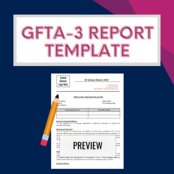 Preview of GFTA-3 Report Template