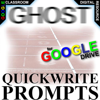 Preview of GHOST Quickwrite Journal Questions Bellringer Writing Prompts DIGITAL Reynolds