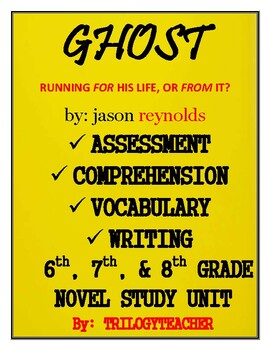 Preview of GHOST: Running For His Life. Or From It? Book Study CCSS Unit