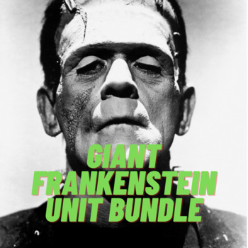 Preview of GIANT Bundle of Frankenstein Materials (entire unit plan and some more)