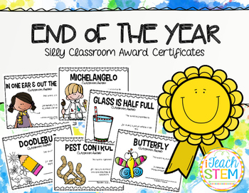 Preview of GIFT - End of Year Silly Student Award Certificates